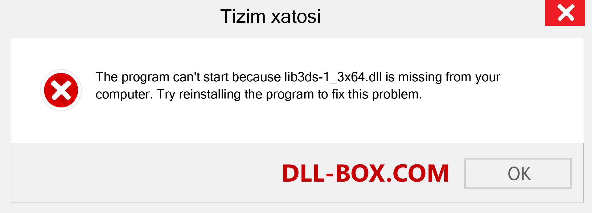 lib3ds-1_3x64.dll fayli yo'qolganmi?. Windows 7, 8, 10 uchun yuklab olish - Windowsda lib3ds-1_3x64 dll etishmayotgan xatoni tuzating, rasmlar, rasmlar